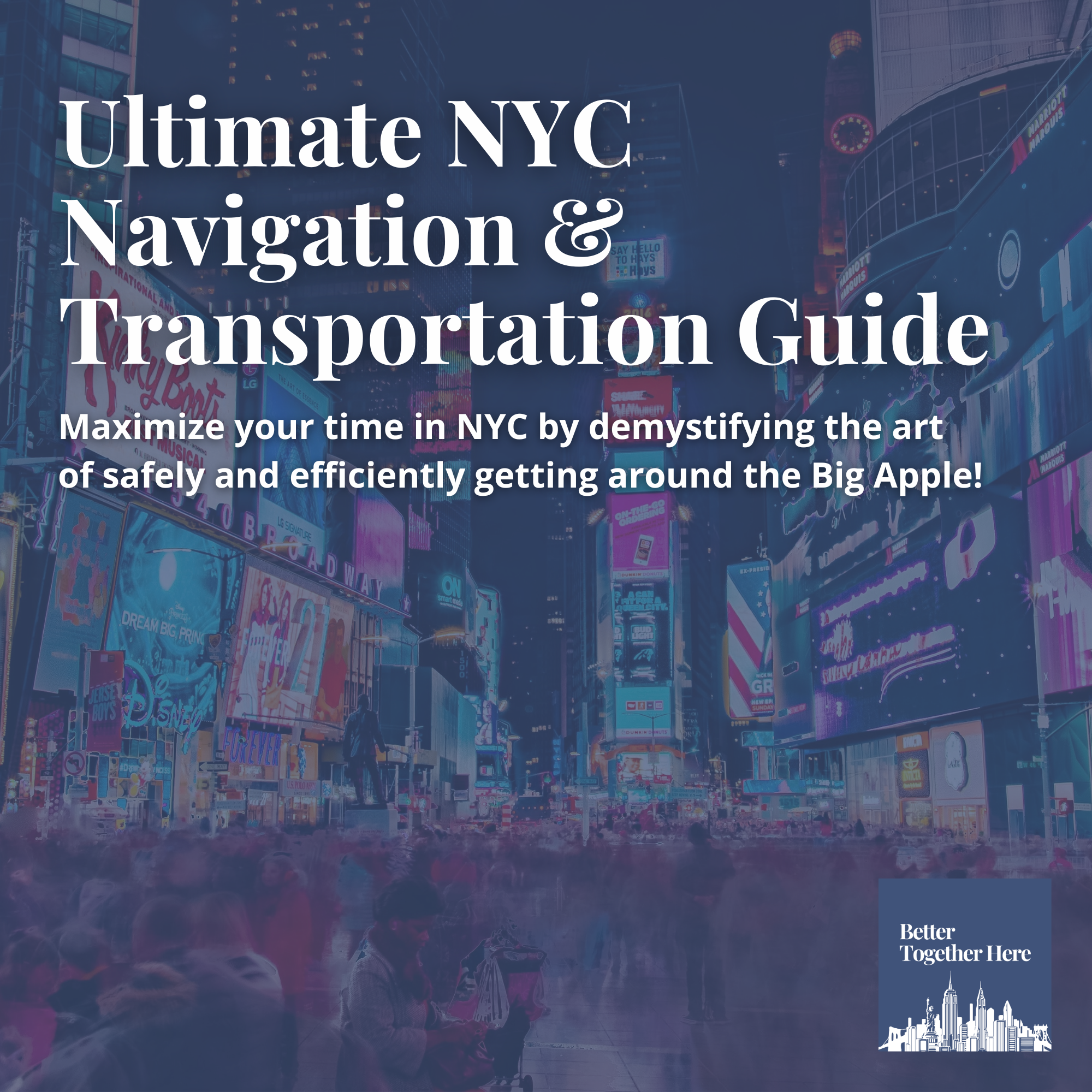 Ultimate NYC Navigation Guide Product Image Ultimate NYC Navigation Guide 